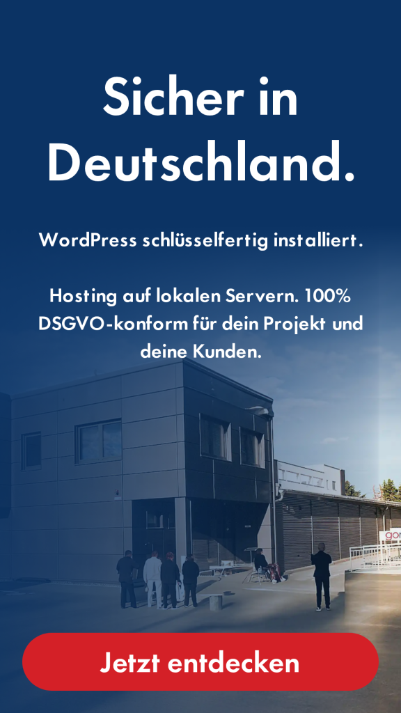 WordPress schlüsselfertig installiert. 
Hosting auf lokalen Servern in Deutschland, DSGVO konform für dein Projekt und deine Kunden. 