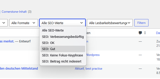 Ein Screenshot der WordPress-Beitragsübersicht, der eine Reihe von Dropdown-Filtern zeigt. Das zentrale Dropdown-Menü "Alle SEO-Werte" ist geöffnet und zeigt Optionen wie "SEO: Verbesserungsbedürftig", "SEO: OK", "SEO: Gut", "SEO: Keine Fokus-Keyphrase" und "SEO: Beitrag nicht indexiert".